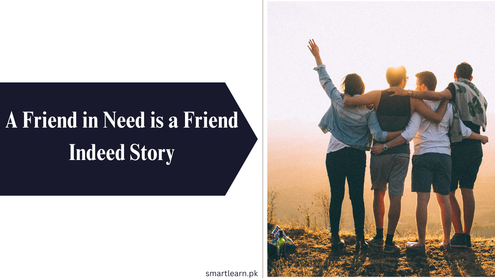 A Friend in Need is a Friend Indeed Story