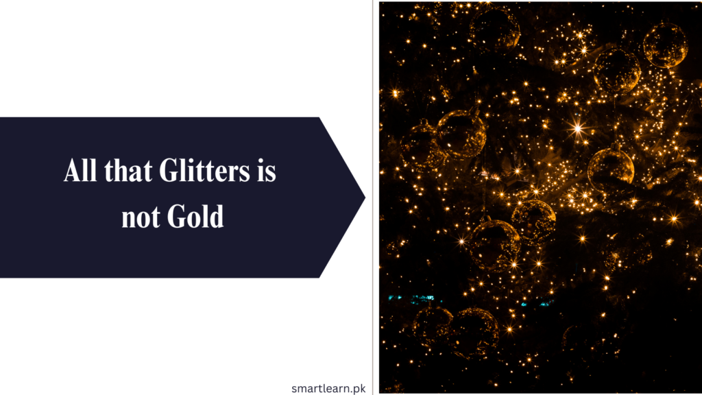 All that Glitters is not Gold