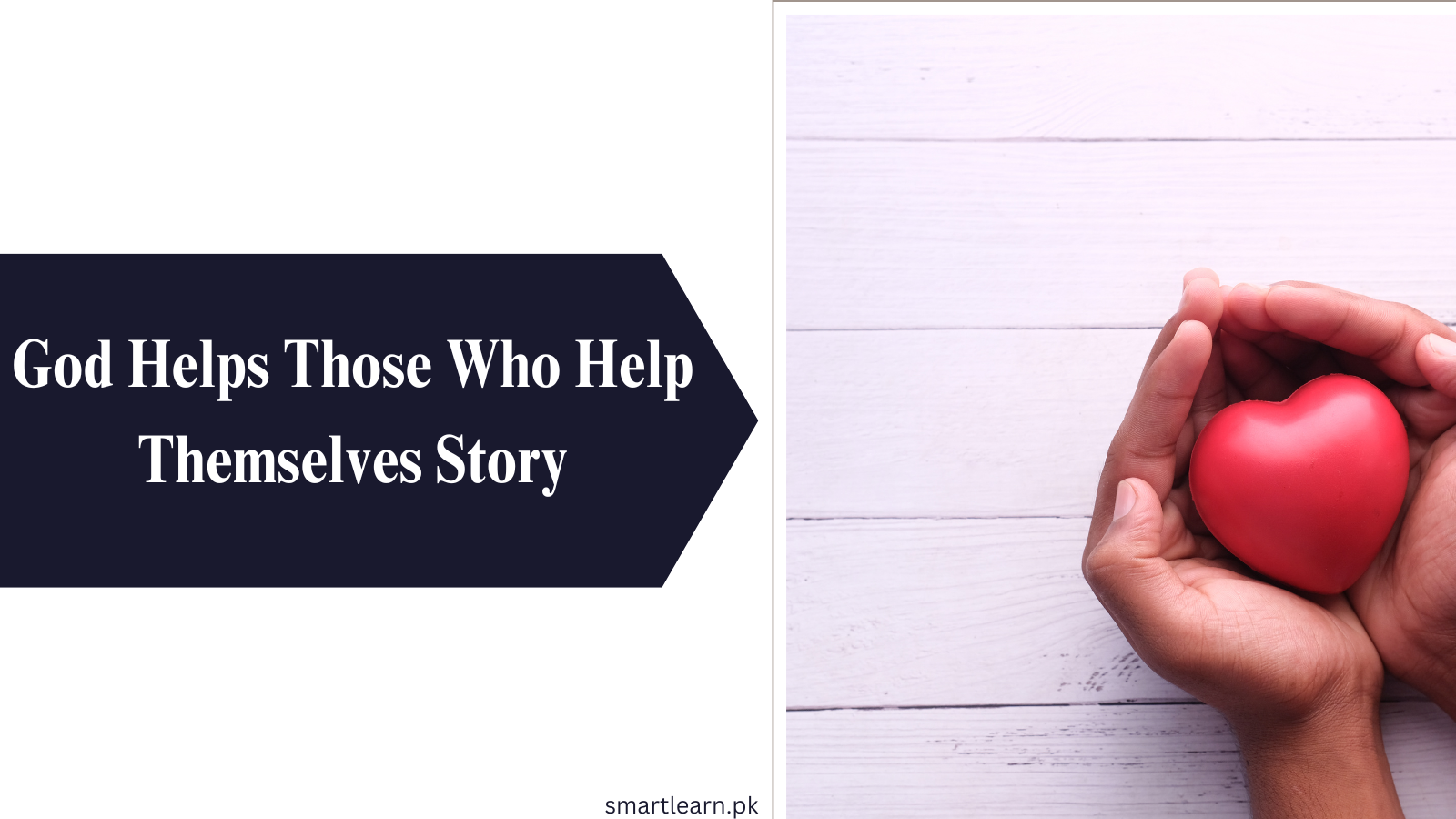 God Helps Those Who Help Themselves Story With Moral