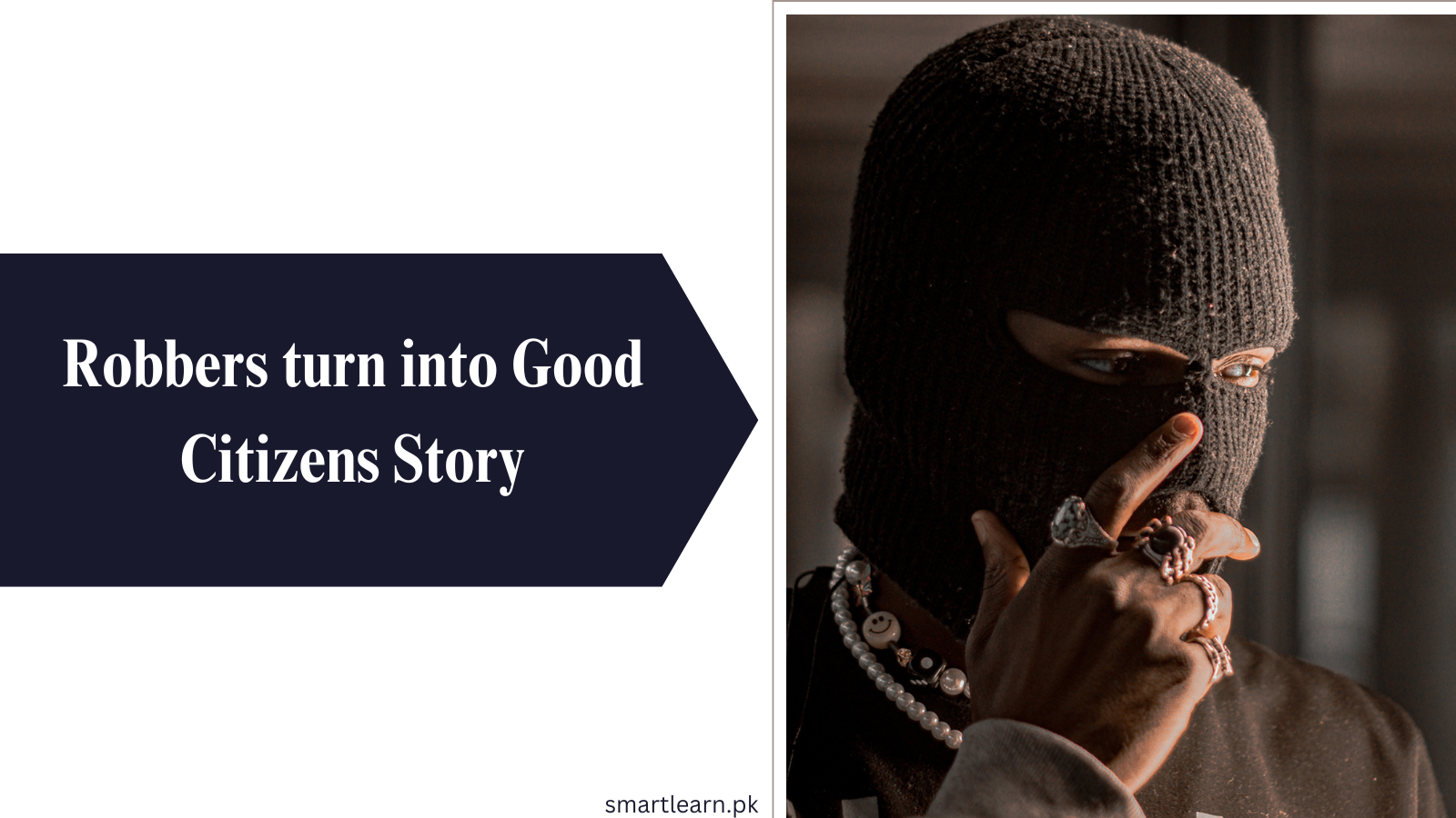 Robbers turn into Good Citizens Story For Class 9