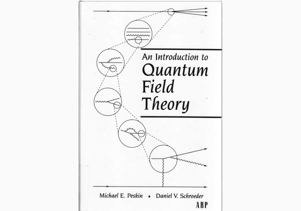 Introduction To Quantum Field Theory Peskin PDF | Books