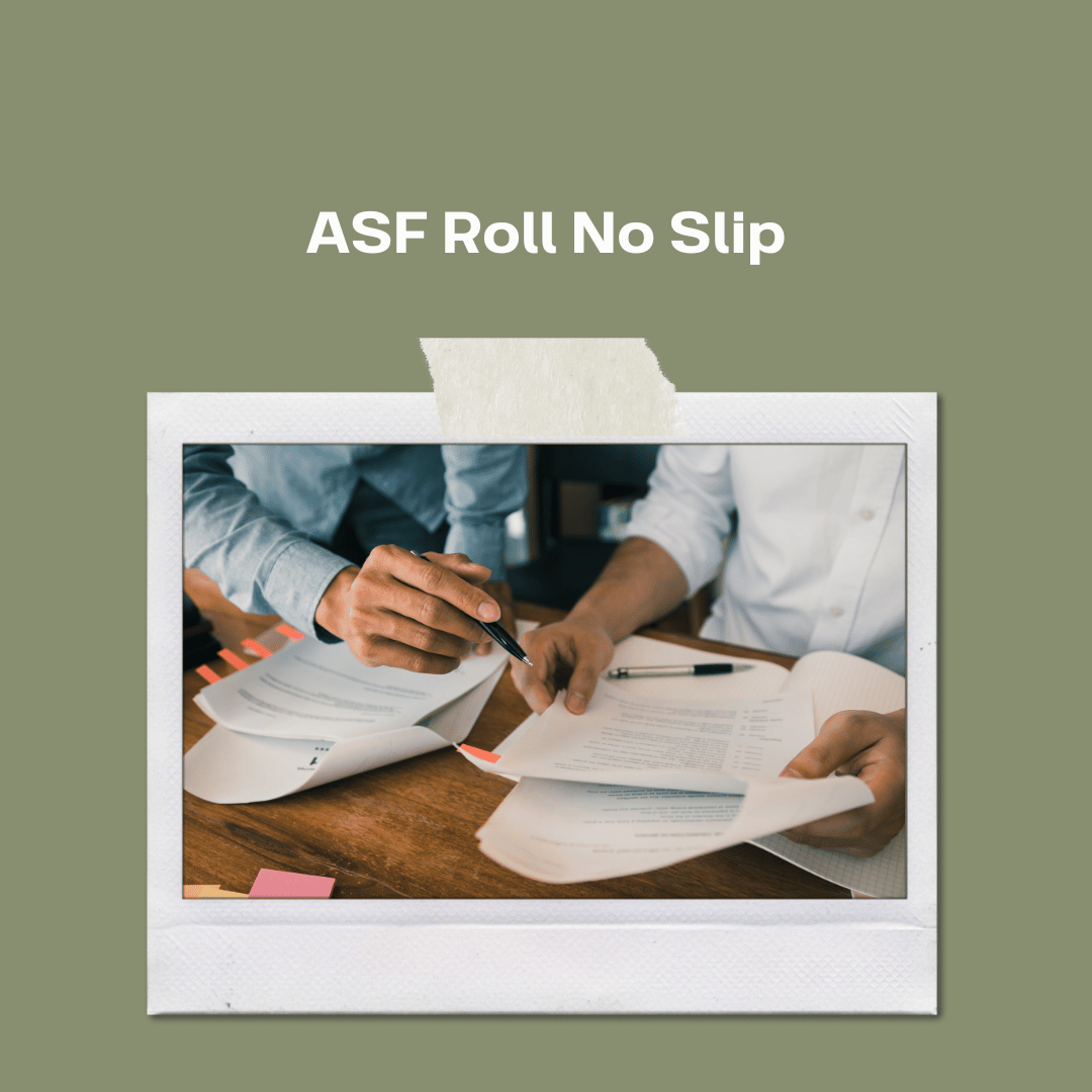 asf roll no slip 2023