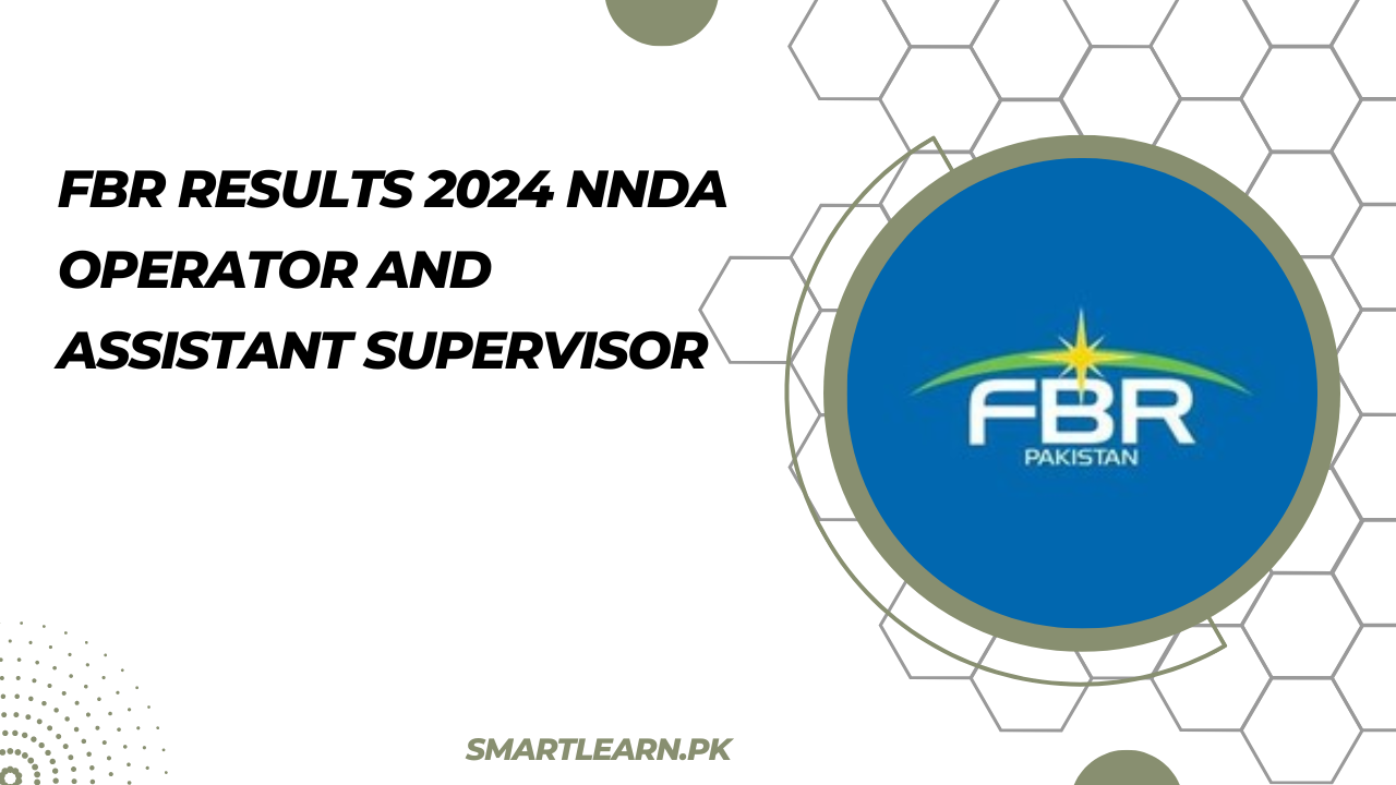 FBR Results 2024 NNDA Operator and Assistant Supervisor