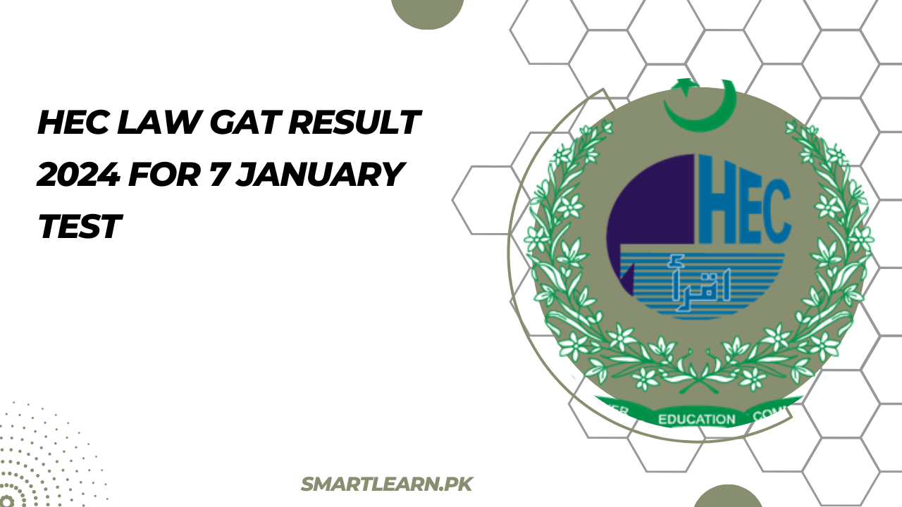 HEC LAW GAT Result 2024 For 7 January Test