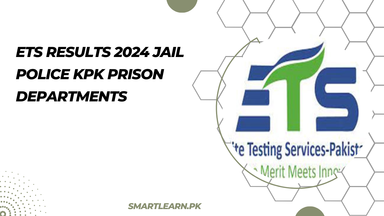 ETS Results 2024 Jail Police KPK Prison Departments