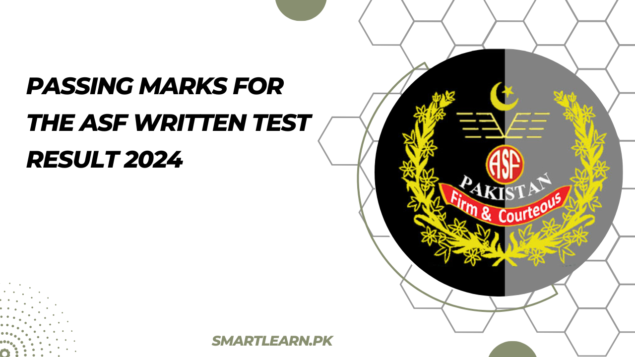 Passing Marks for the Asf Written Test Result 2024