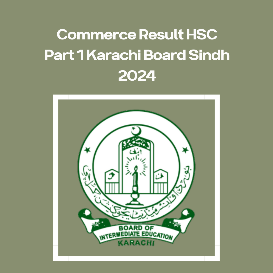 Commerce Result HSC Part 1 Karachi Board Sindh 2024