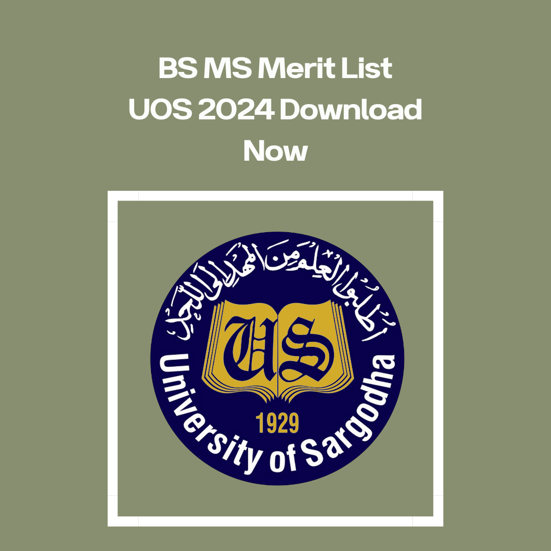 BS MS Merit List UOS 2024 Download Now