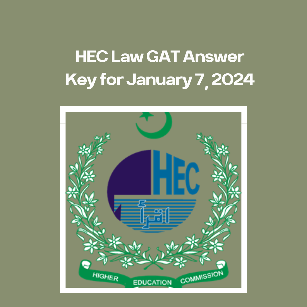 HEC Law GAT Answer Key for January 7, 2024