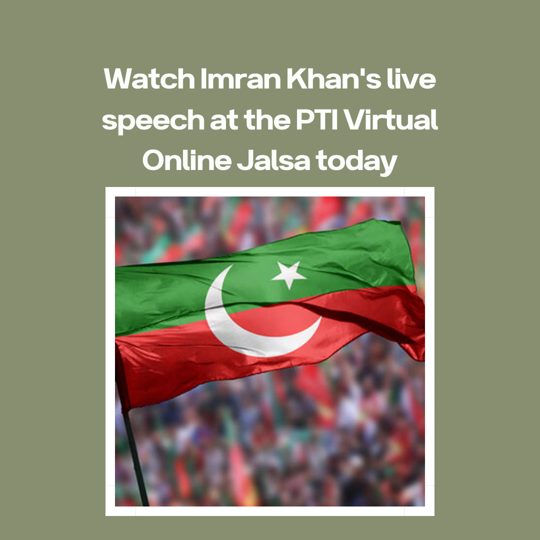 Watch Imran Khan's live speech at the PTI Virtual Online Jalsa today