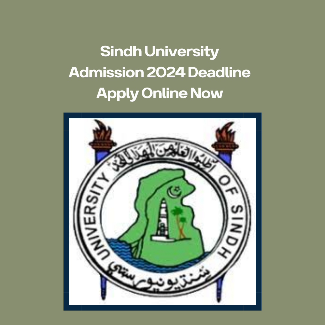 Sindh University Admission 2024 Deadline Apply Online Now