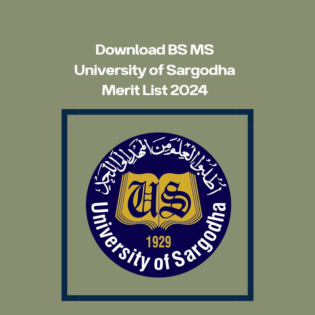 Download BS MS University of Sargodha Merit List 2024