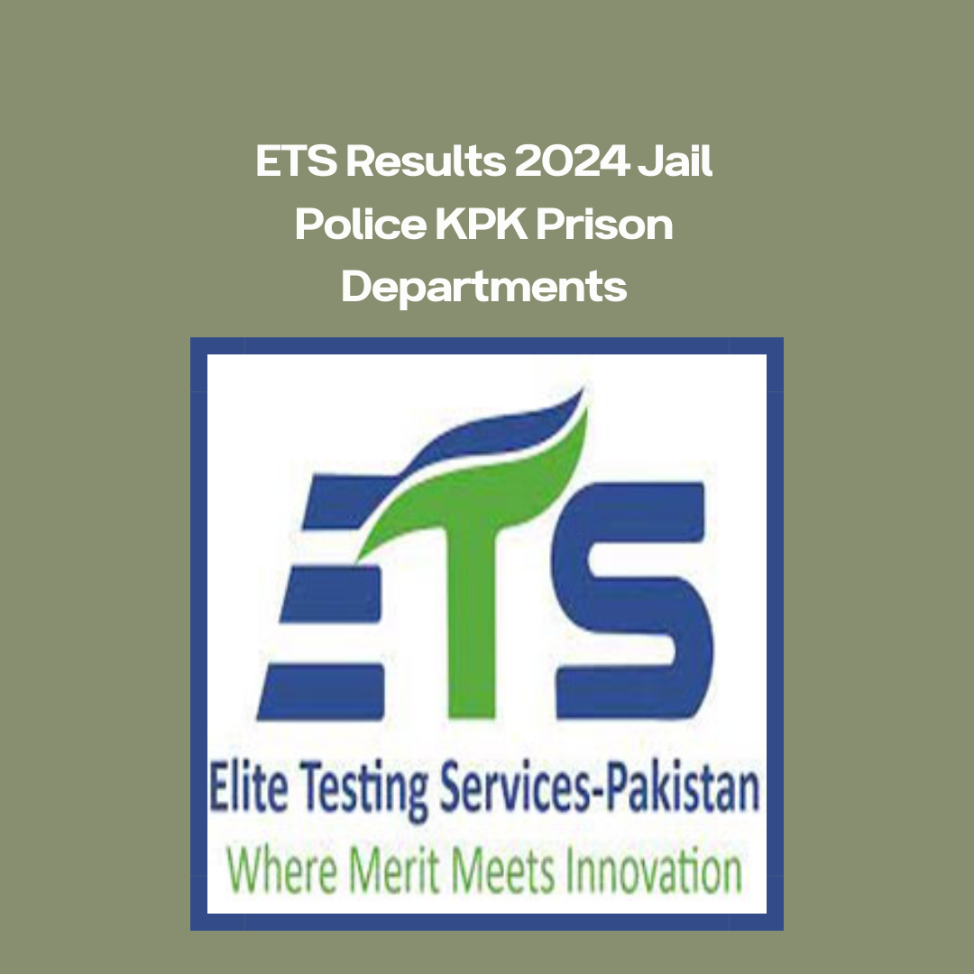 ETS Results 2024 Jail Police KPK Prison Departments