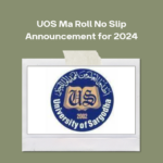 UOS Ma Roll No Slip Announcement for 2024