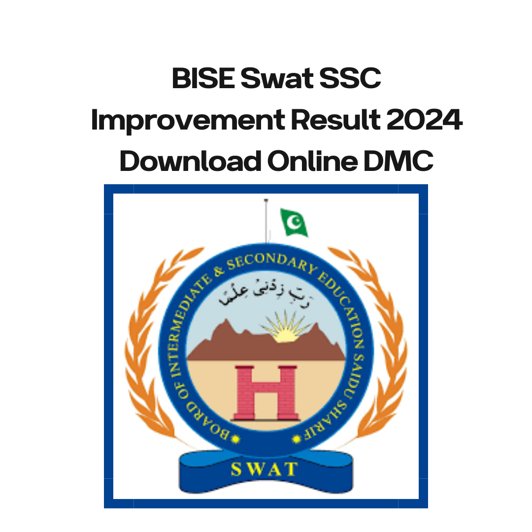 BISE Swat SSC Improvement Result 2024 Download Online DMC