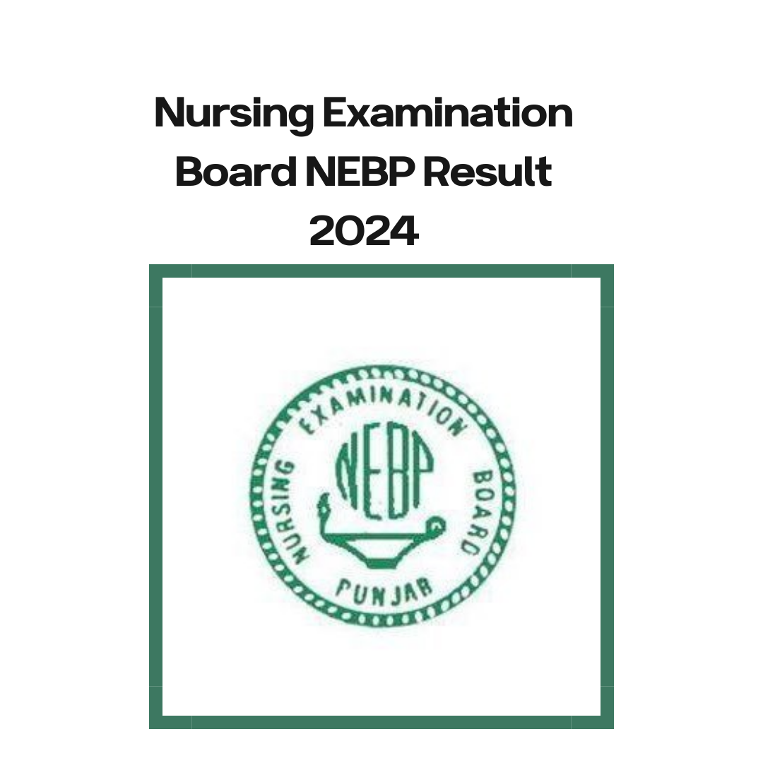 Nursing Examination Board NEBP Result 2024