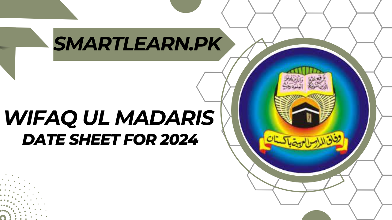 Download Wifaq Ul Madaris 1445 Hijri Date Sheet for 2024