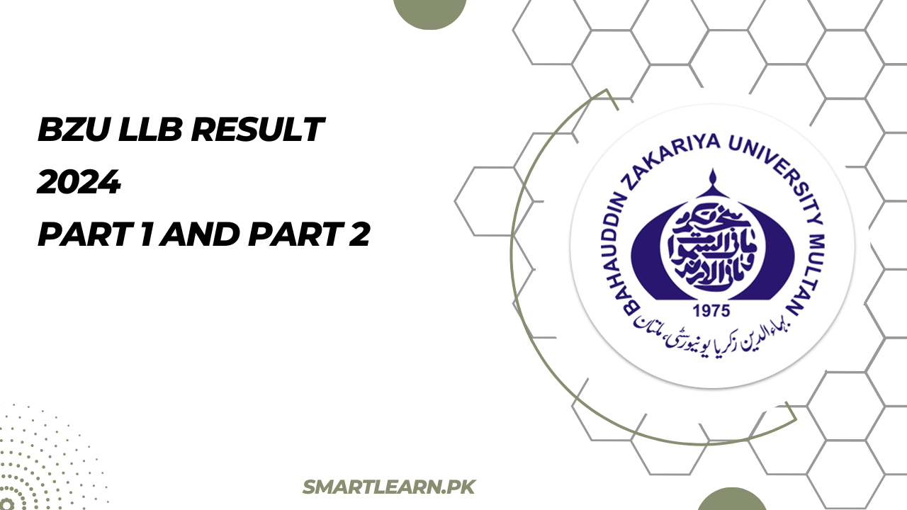 BZU LLB Result 2024 Part 1 and Part 2