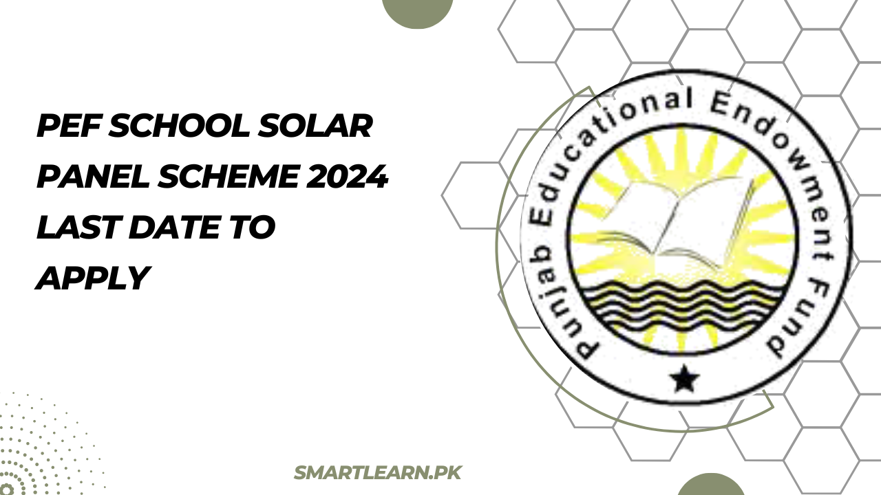 PEF School Solar Panel Scheme 2024 Last Date To Apply