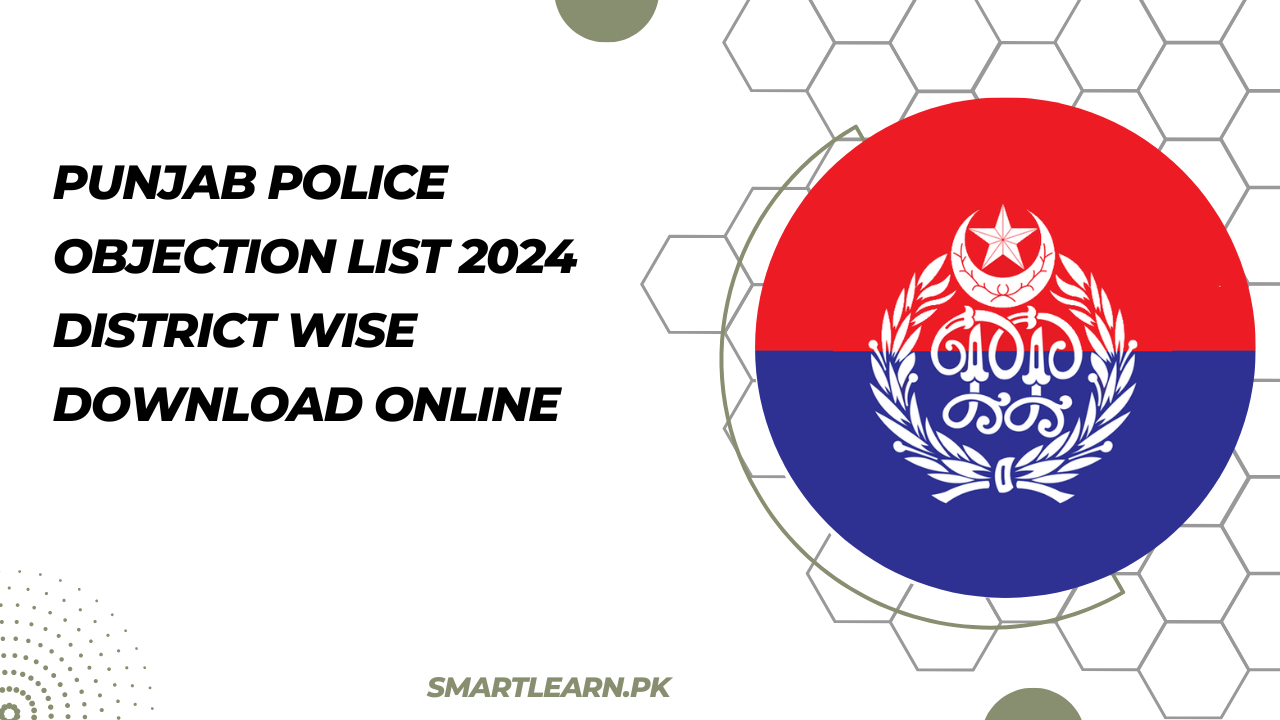 Punjab Police Objection List 2024 District Wise Download Online