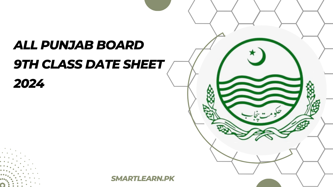 All Punjab Board 9th Class Date Sheet 2024