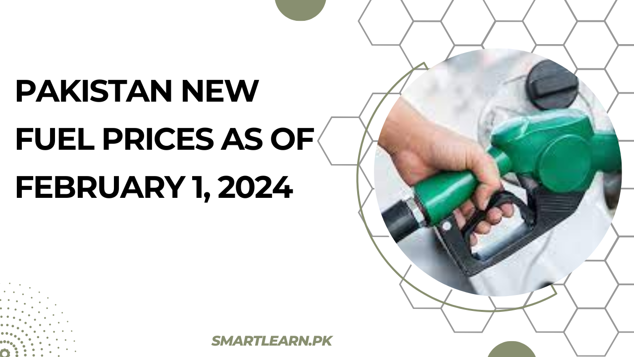 Pakistan New Fuel Prices as of February 1, 2024