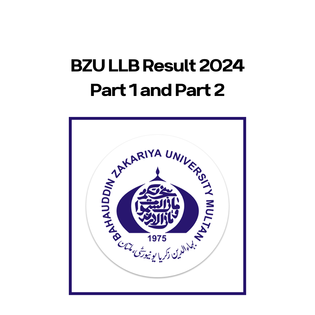 BZU LLB Result 2024 Part 1 and Part 2