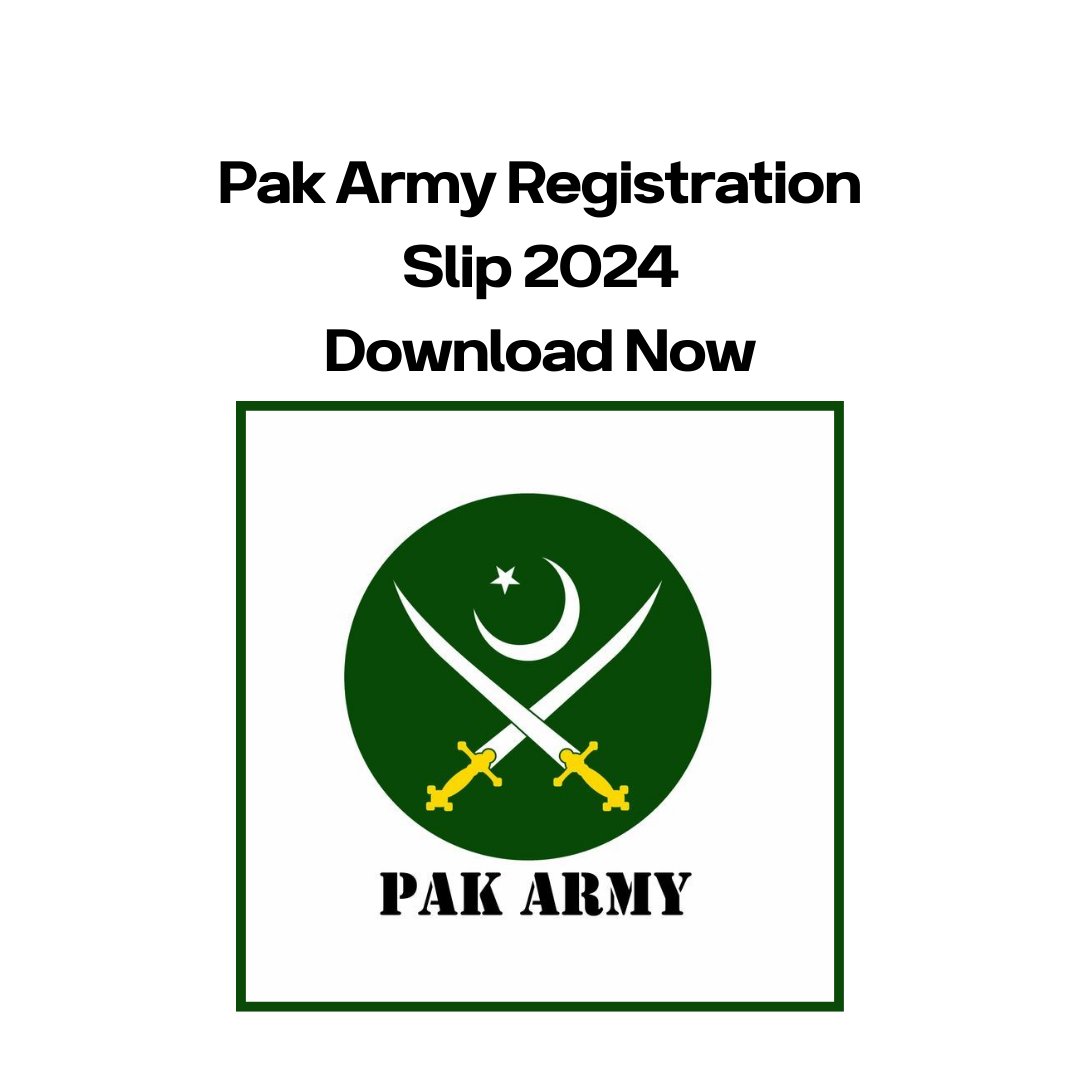 Pak Army Registration Slip 2024 Download Now