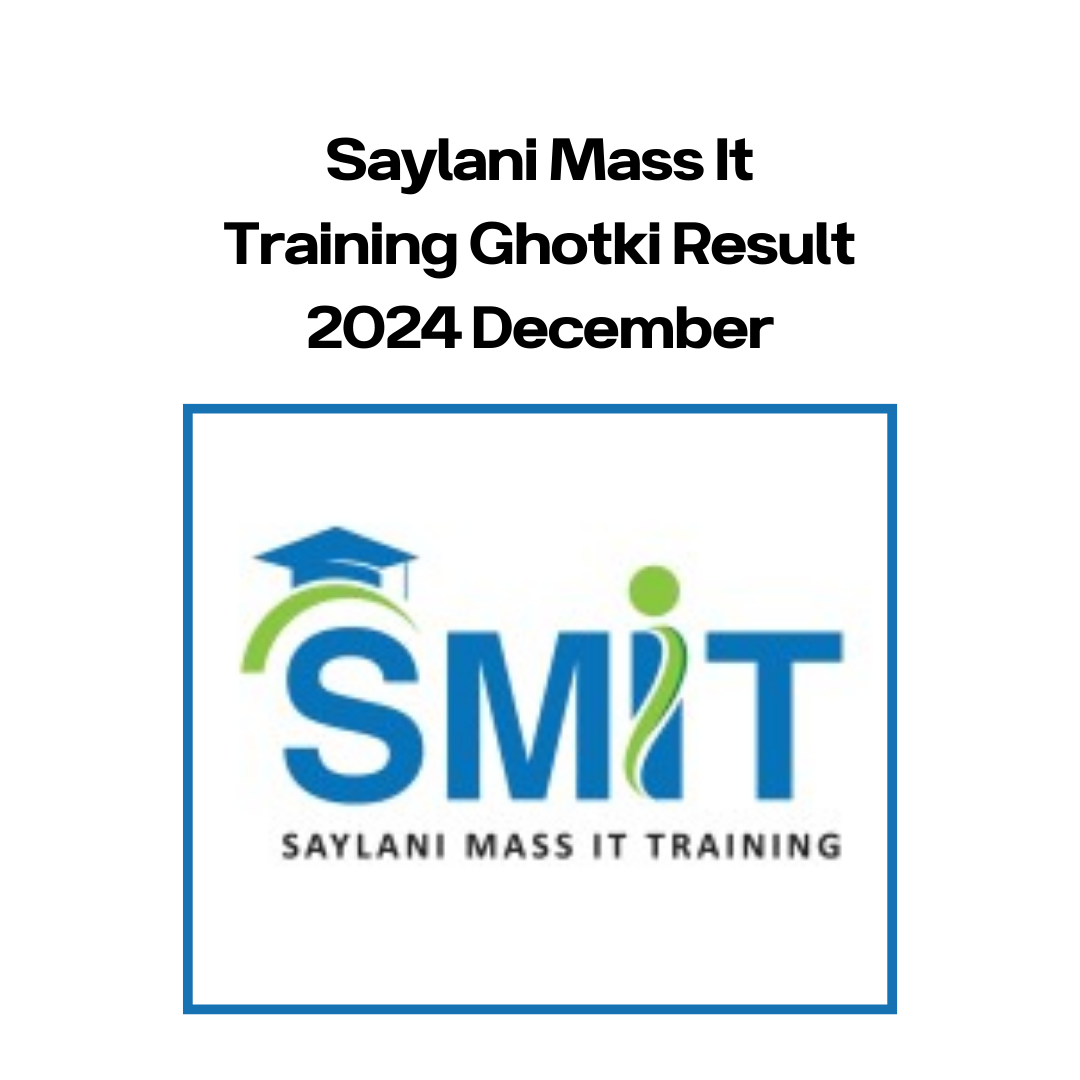 Saylani Mass It Training Ghotki Result 2024 December