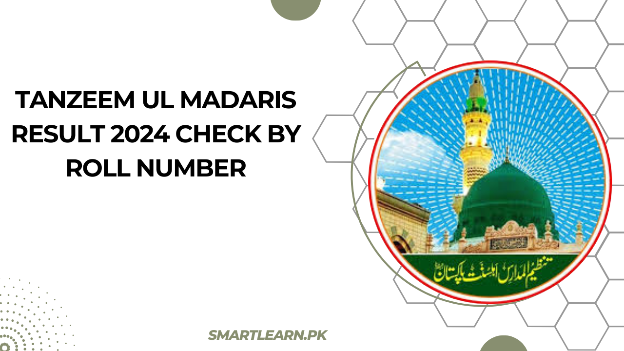 Tanzeem ul Madaris Results 2024 check by Roll number for Boys and Girls