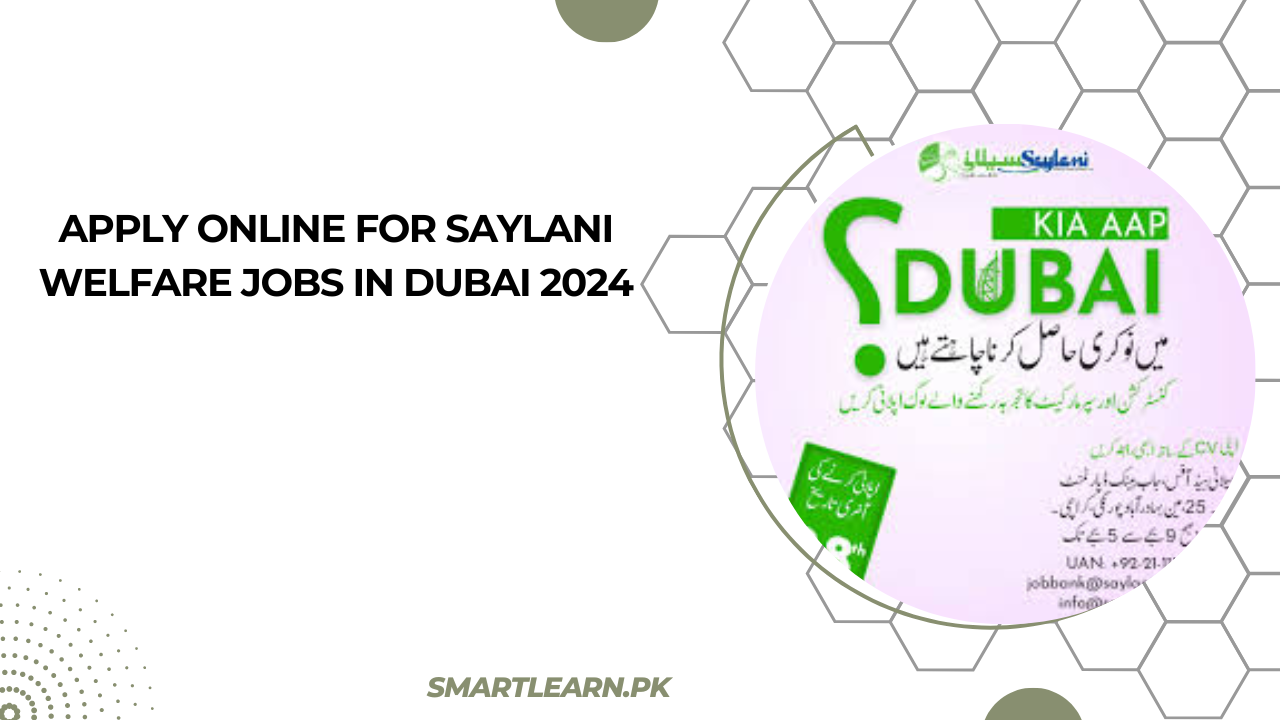 Apply Online For Saylani Welfare Jobs In Dubai 2024